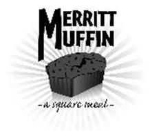 MERRITT MUFFIN A SQUARE MEAL