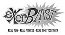 EXERBLAST REAL FUN - REAL FITNESS - REAL TIME TOGETHER