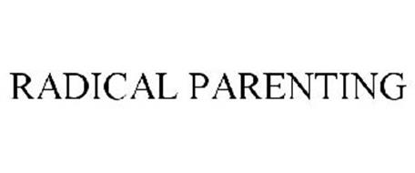 RADICAL PARENTING