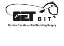 GET BIT CUSTOM TACKLE AND ROD BUILDING SUPPLY