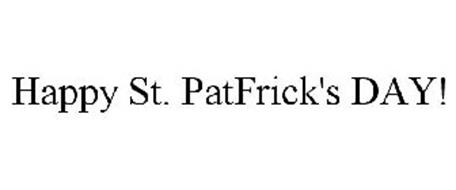 HAPPY ST. PATFRICK'S DAY!