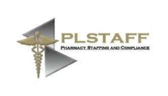 PLSTAFF PHARMACY STAFFING AND COMPLIANCE