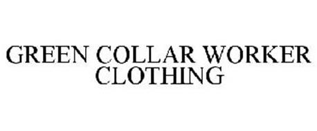 GREEN COLLAR WORKER CLOTHING