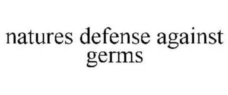 NATURES DEFENSE AGAINST GERMS