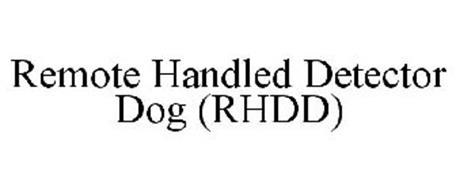 REMOTE HANDLED DETECTOR DOG (RHDD)