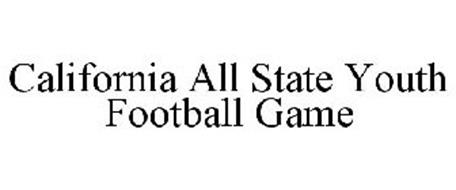 CALIFORNIA ALL STATE YOUTH FOOTBALL GAME