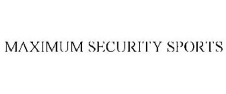MAXIMUM SECURITY SPORTS