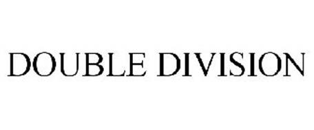 DOUBLE DIVISION