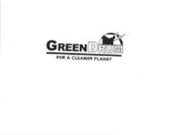 GREENDRUM FOR A CLEANER PLANET
