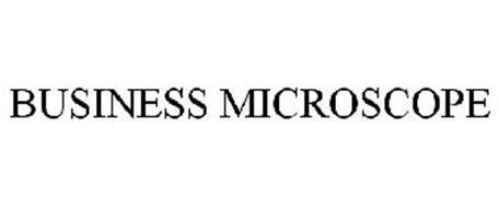 BUSINESS MICROSCOPE