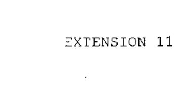 EXTENSION 11