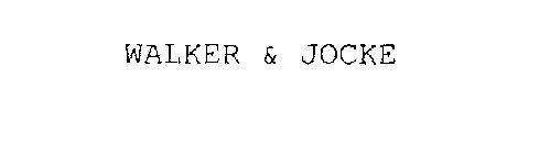 WALKER & JOCKE