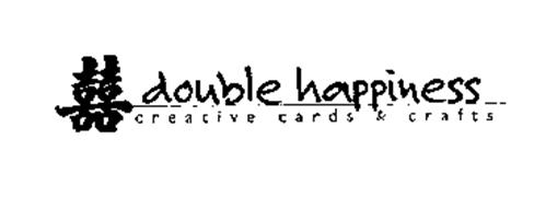 DOUBLE HAPPINESS CREATIVE CARDS & CRAFTS