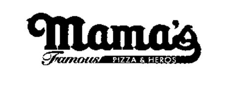 MAMA'S FAMOUS PIZZA & HEROS