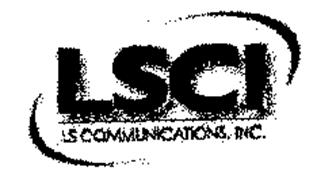 LSCI LS COMMUNICATIONS, INC.
