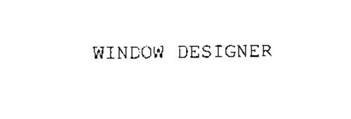 WINDOW DESIGNER