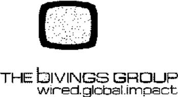THE BIVINGS GROUP WIRED.GLOBAL.IMPACT