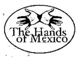 THE HANDS OF MEXICO