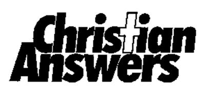 CHRISTIAN ANSWERS