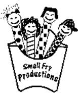 SMALL FRY PRODUCTIONS