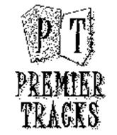 PT PREMIER TRACKS