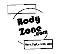 BODYZONE.COM MOVE, FEEL, AND BE WELL