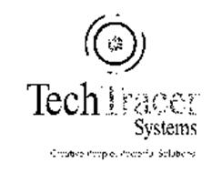 TECHTRACER SYSTEMS CREATIVE PEOPLE. POWERFUL SOLUTIONS.