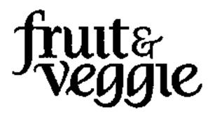 FRUIT & VEGGIE