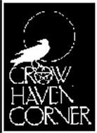 CROW HAVEN CORNER