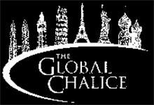 THE GLOBAL CHALICE
