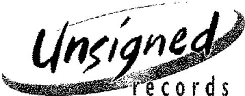 UNSIGNED RECORDS