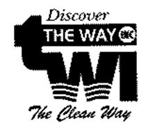 DISCOVER THE WAY INC THE CLEAN WAY TWI