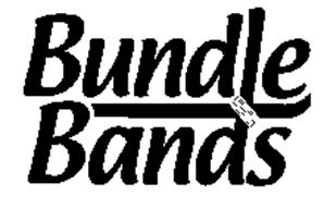BUNDLE BANDS