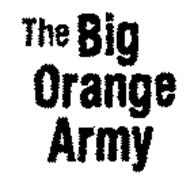 THE BIG ORANGE ARMY