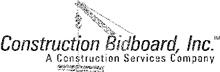 CONSTRUCTION BIDBOARD, INC. A CONSTRUCTION SERVICES COMPANY