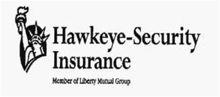HAWKEYE-SECURITY INSURANCE MEMBER OF LIBERTY MUTUAL GROUP