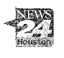 NEWS 24 HOUSTON