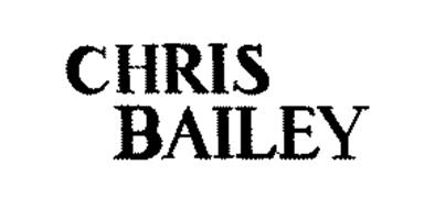 CHRIS BAILEY