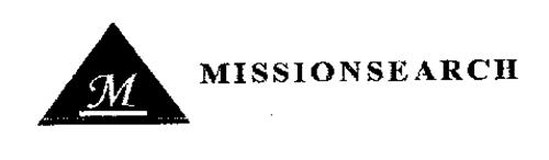 M MISSIONSEARCH