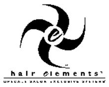 E HAIR ELEMENTS UPSCALE SALON EXCLUSIVE SYSTEMS