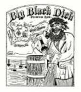BIG BLACK DICK -PREMIUM RUM- NORTH SOUTH GRAND CAYMAN SEVEN MILE BEACH CARIBBEAN SEA BBD