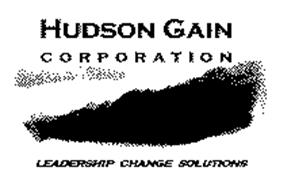 HUDSON GAIN CORPORATION LEADERSHIP CHANGE SOLUTIONS