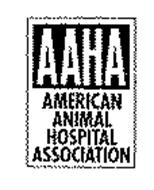 AAHA AMERICAN ANIMAL HOSPITAL ASSOCIATION