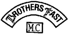 BROTHERS FAST M.C.