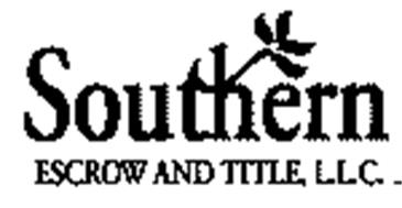 SOUTHERN ESCROW AND TITLE, L.L.C.