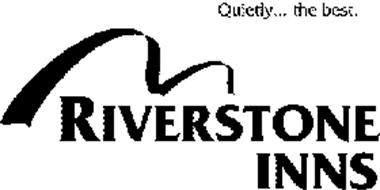 RIVERSTONE INNS QUIETLY... THE BEST.