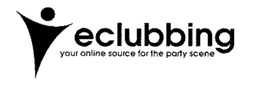 ECLUBBING YOUR ONLINE SOURCE FOR THE PARTY SCENE