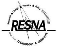 RESNA RESEARCH DESIGN PRACTICE POLICY TECHNOLOGY & DISABILITY
