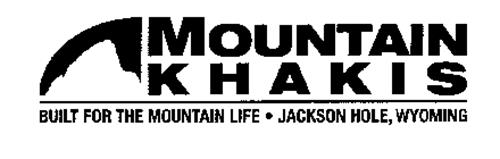 MOUNTAIN KHAKIS BUILT FOR THE MOUNTAIN LIFE - JACKSON HOLE, WYOMING