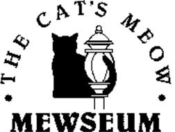 THE CAT'S MEOW MEWSEUM